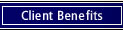 Client Benefits